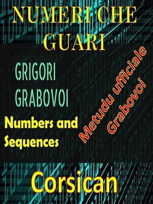 cover image of Numeri chì Guariscenu u Metudu Ufficiale di Grigori Grabovoi